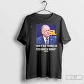 Premium Aint Nothing As Too Much Wind Brian I Killed A Kid Kelly T Shirts