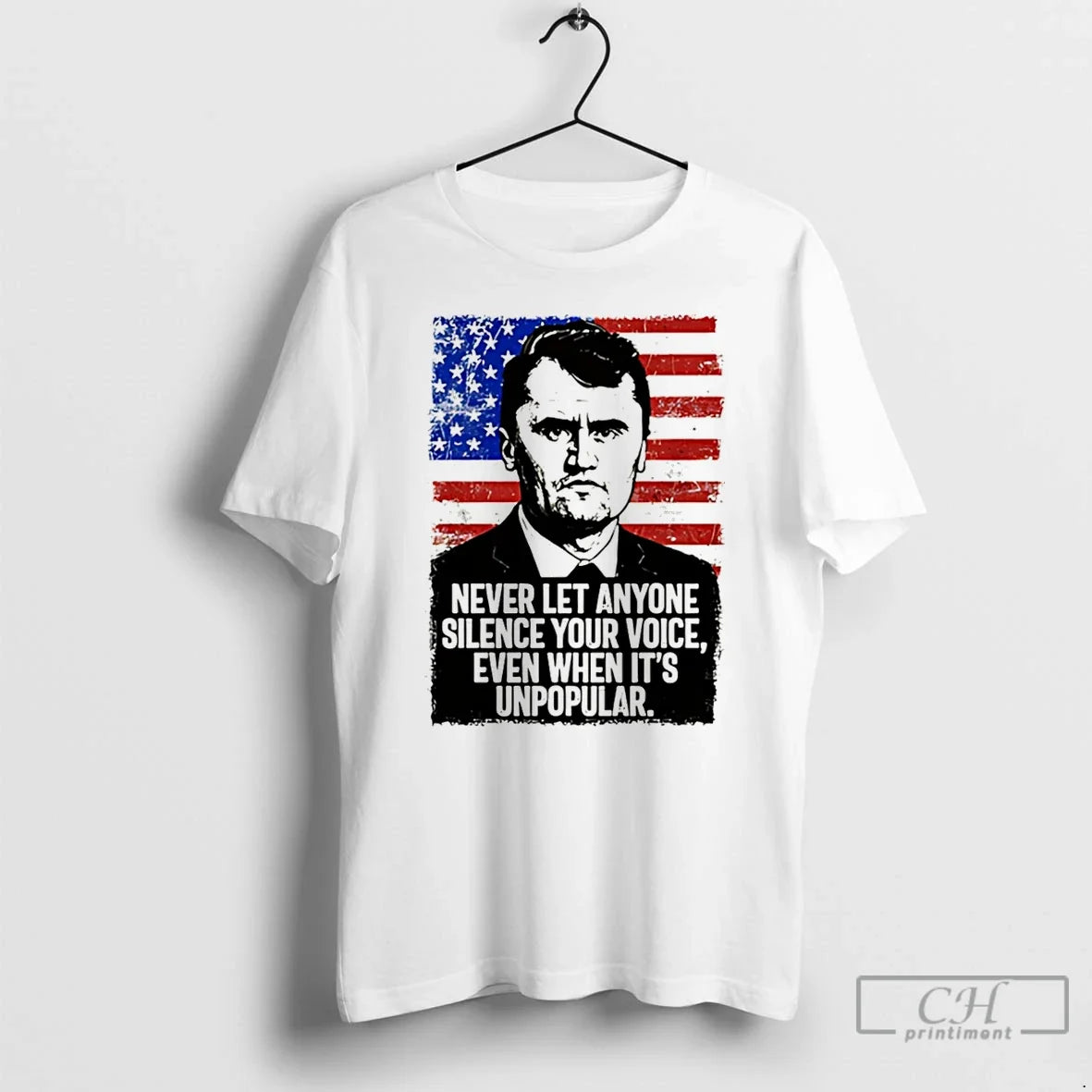 Premium Charlie Kirk Never Let Anyone Silence Your Voice Even When Its Unpopular Usa Flag