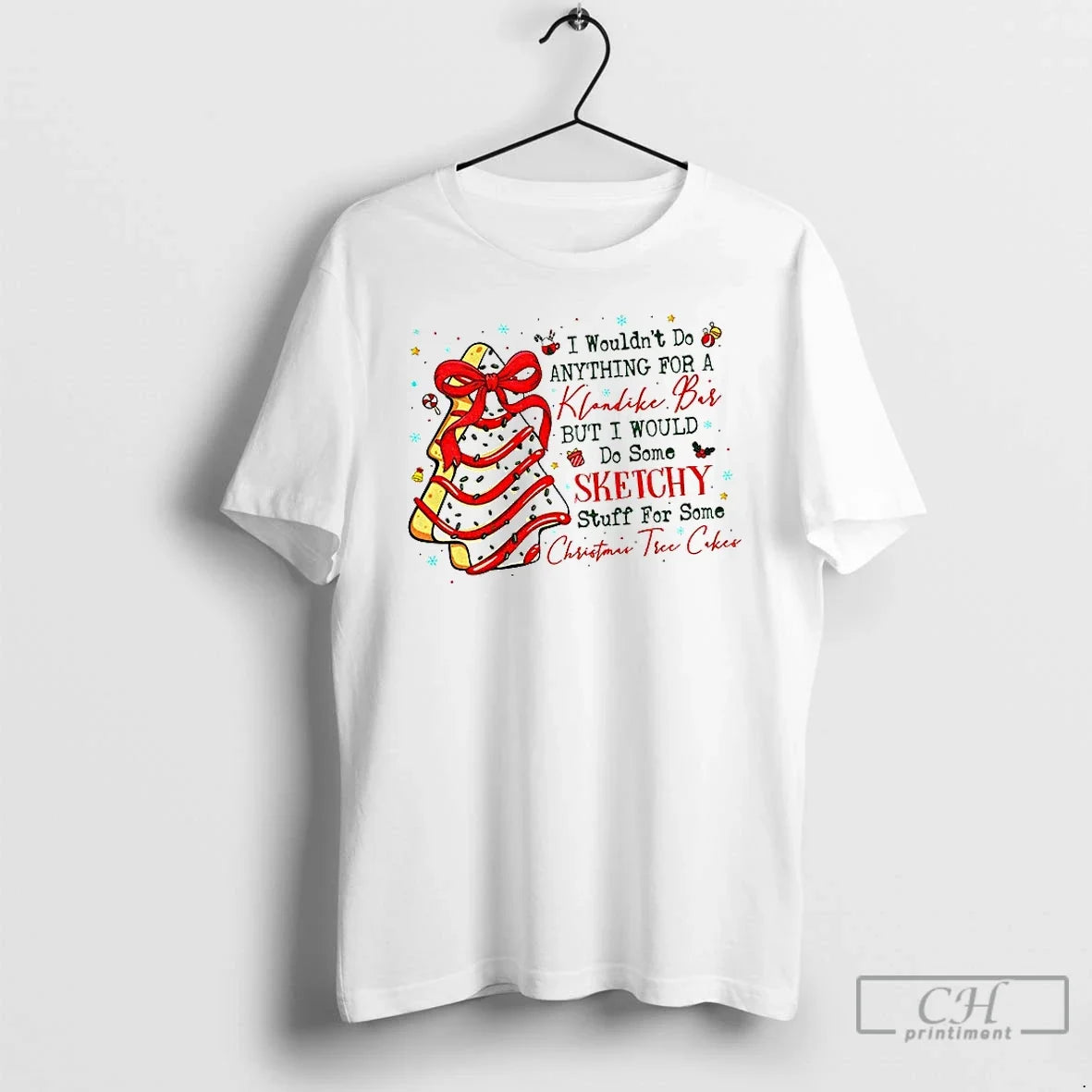 Premium Christmas Tree Cake Coquette I Wouldnt Do Anything For A Klondike Bar But