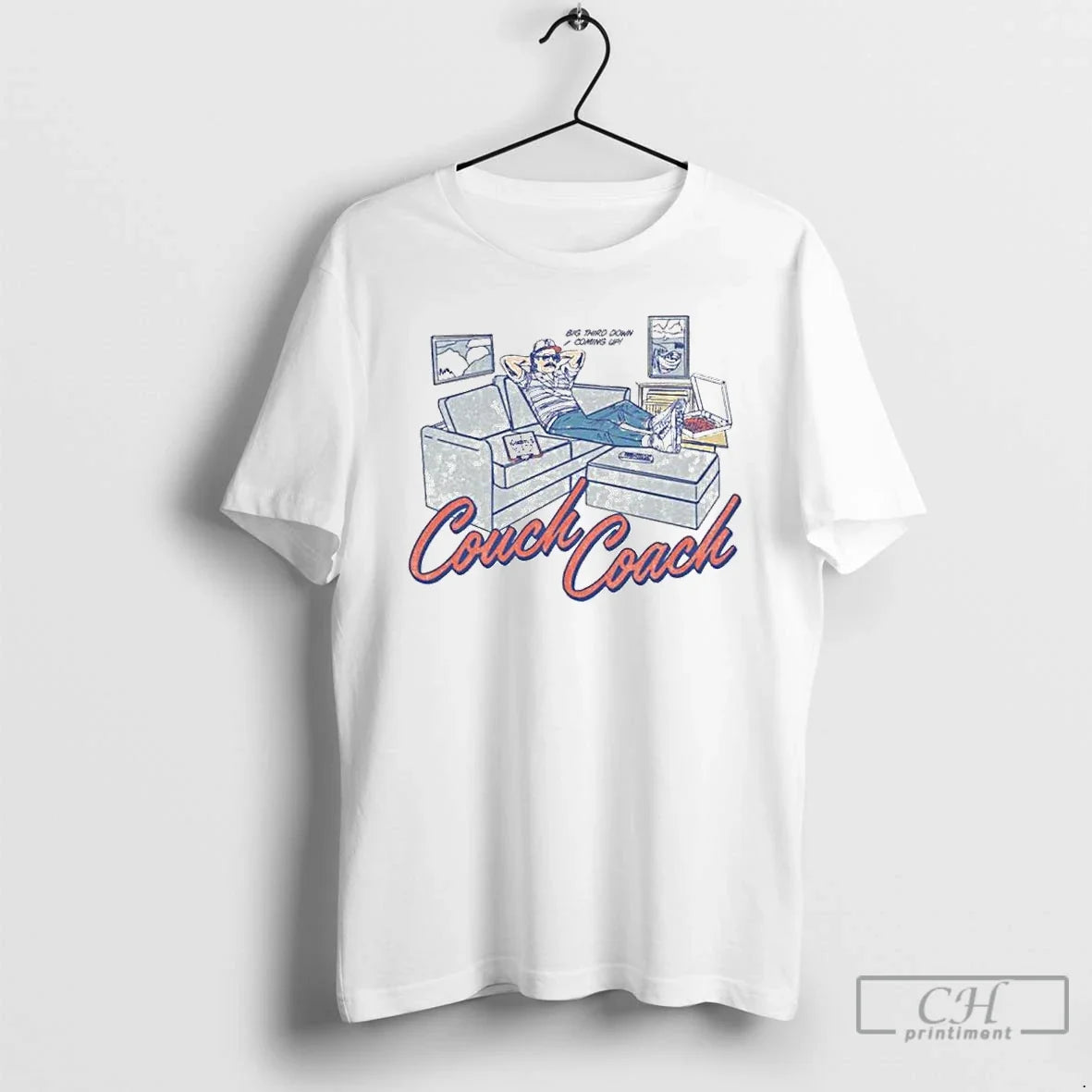 Premium Couch Coach Big Third Down Coming Up Ornaments T Shirts