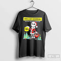 Premium Dollar General X Jack Skellington Santa Isnt Real Christmas