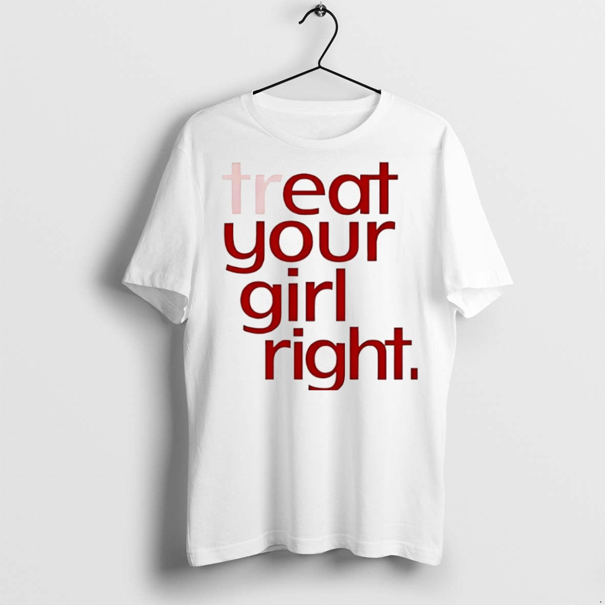 Premium Eat Your Girl Right T Shirts