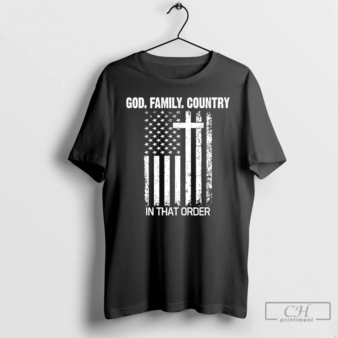 Premium God Family Country In That Order T Shirts