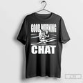 Premium Good Morning Chat Cat Vintage T Shirts