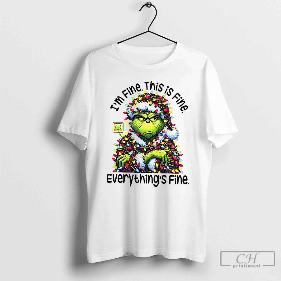 Premium Grinch Im Fine This Is Fine Everythings Fine Happy Christmas Day T Shirts