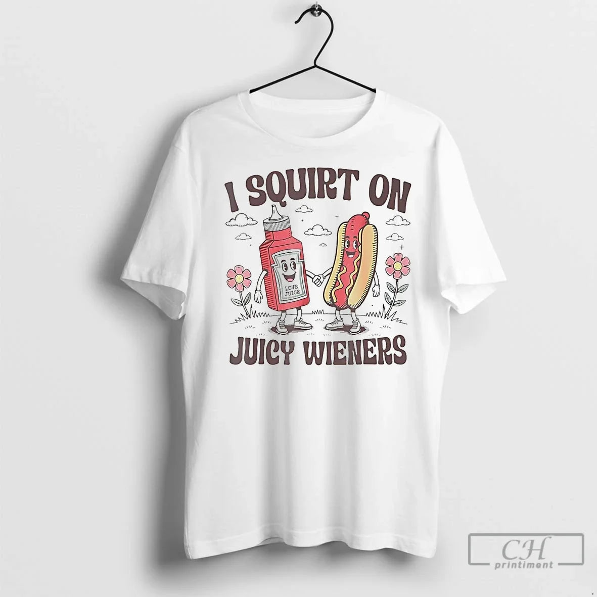 Premium I Squirt On Juicy Wieners Hotdog