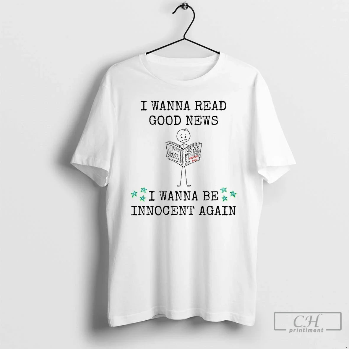 Premium I Wanna Read Good News I Wanna Be Innocent Again T Shirts
