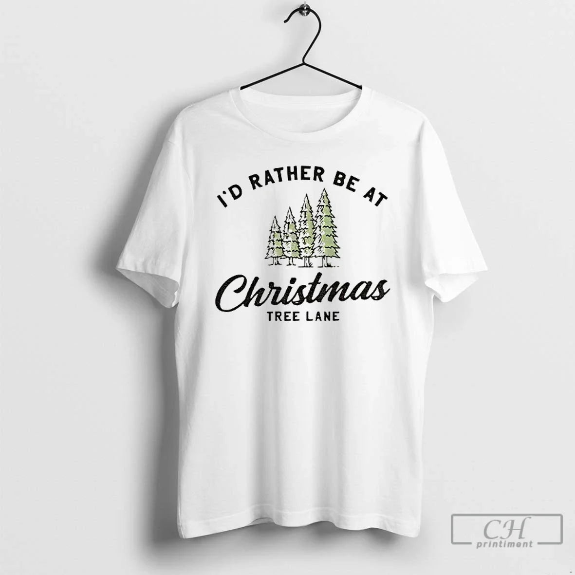 Premium Id Rather Be At Christmas Tree Lane T Shirts