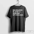 Premium Milwaukee Is Just A Suburb Of Chicago