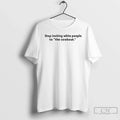 Premium Ms Niko Stop Inviting White People To The Cookout T Shirts