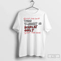 Premium Not For Sale This Is Display Only Not For Sale T Shirts