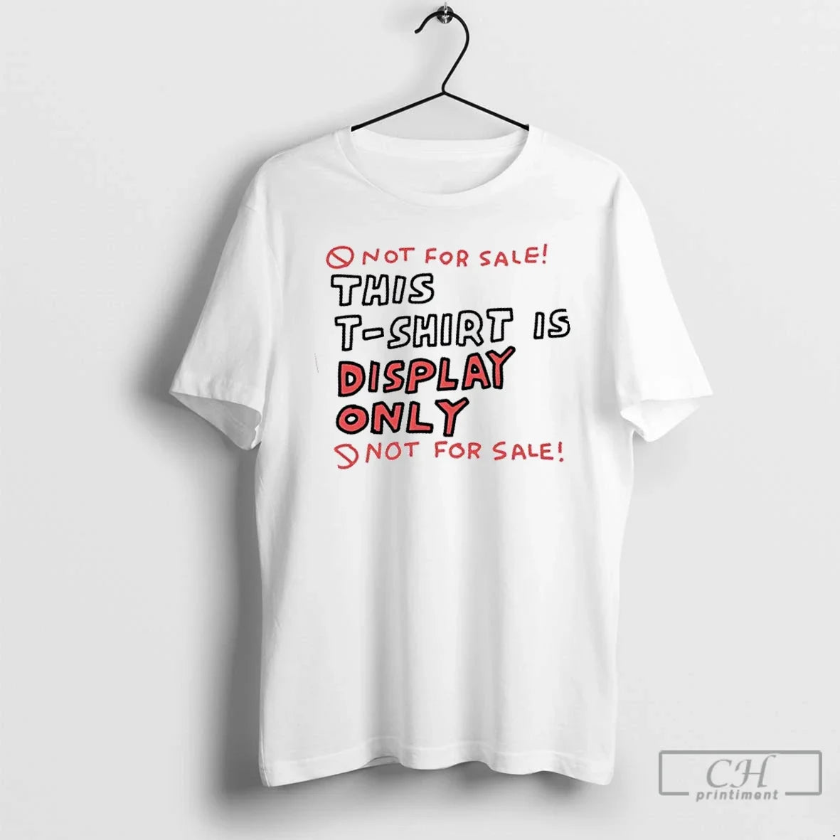 Premium Not For Sale This Is Display Only Not For Sale T Shirts