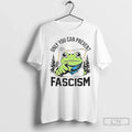 Premium Only You Can Prevent Fascism Portland Frog