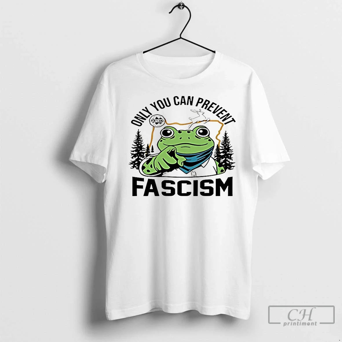 Premium Portland Frog Protest Only You Can Prevent Fascism