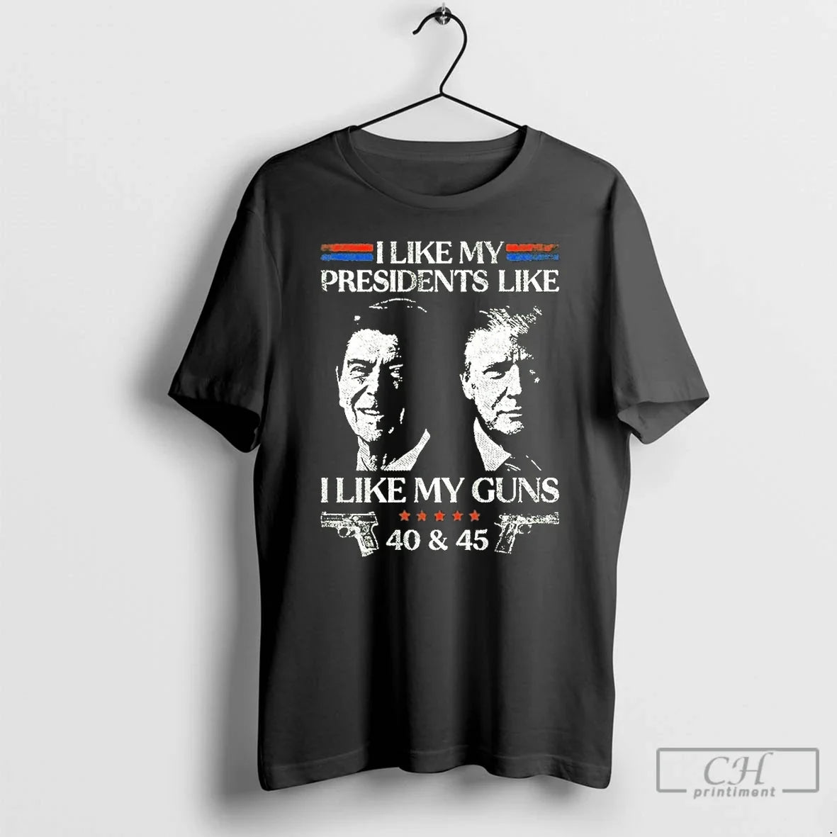 Premium Ronald Reagan And Trump I Like My Presidents Like I Like My Guns 40