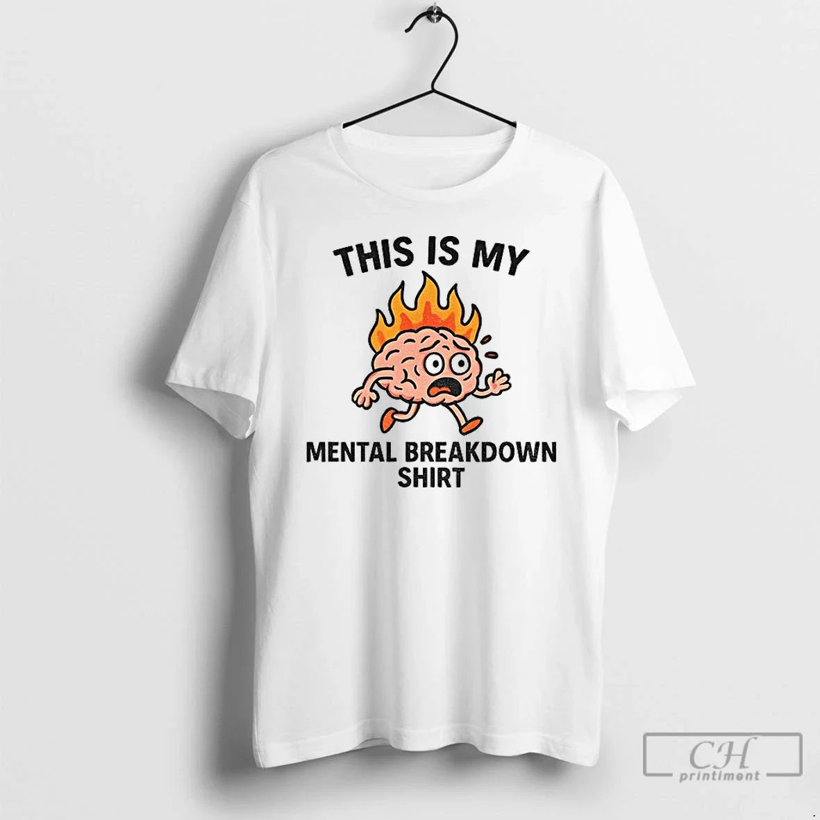 Premium This Is My Mental Breakdown T Shirts
