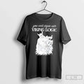 Premium You Cant Argue With Viking Logic T Shirts