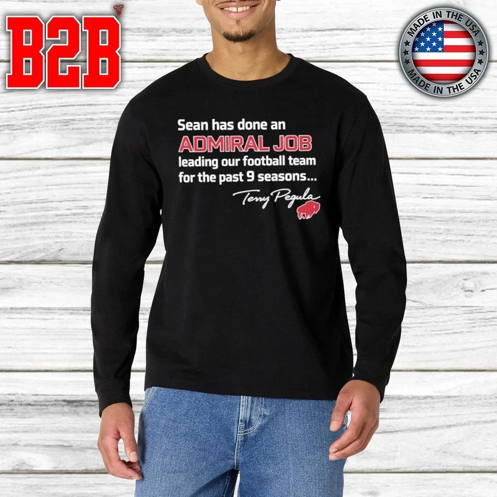 Sean Has Done An Admiral Job Shirt Unisex