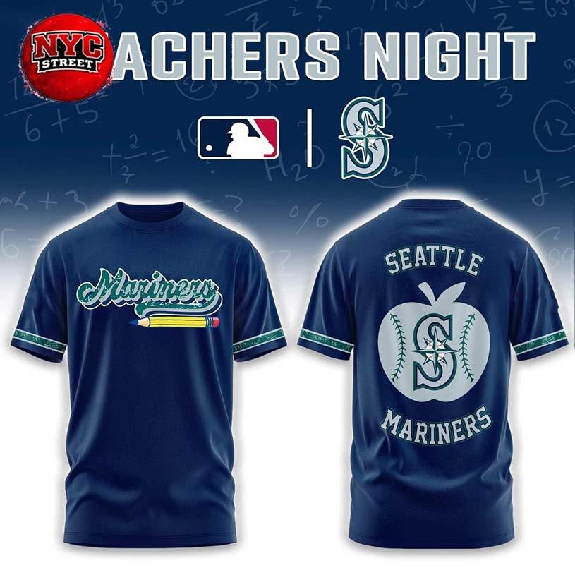 Seattle Mariners Teacher Appreciation Night 2026 Celebration Two Sided Shirt Unisex