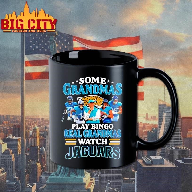 Some grandmas play bingo real grandmas watch Jacksonville Jaguars signatures 2026 Shirt