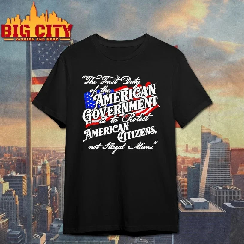 The First Duty Of The American Government Is To Protect American Citizens Not Illegal Aliens