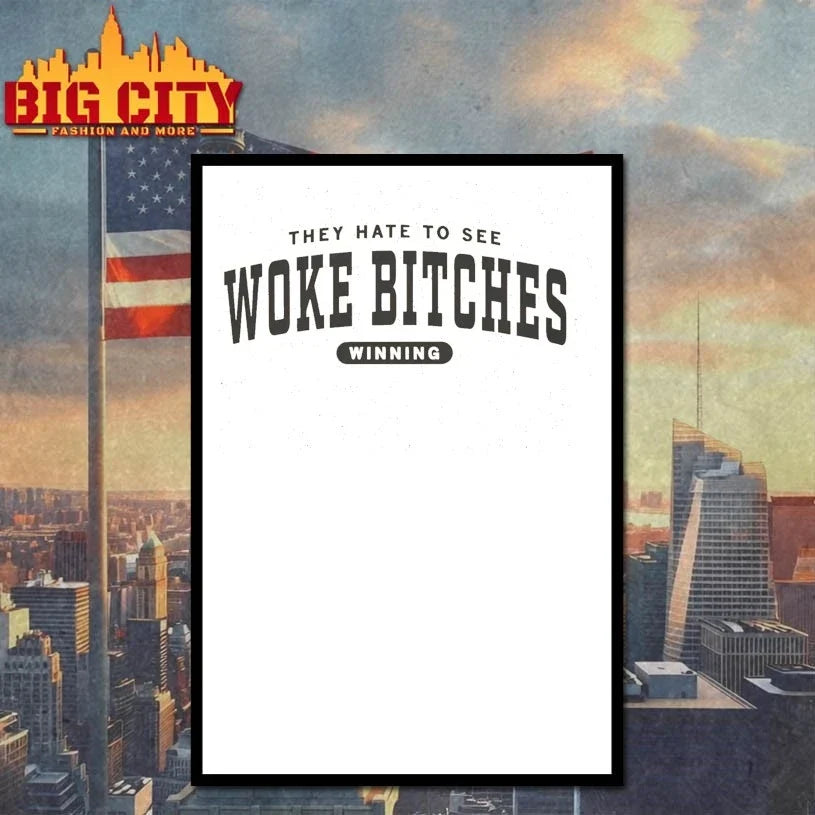 They Hate to see Woke Bitches Ringer Unisex