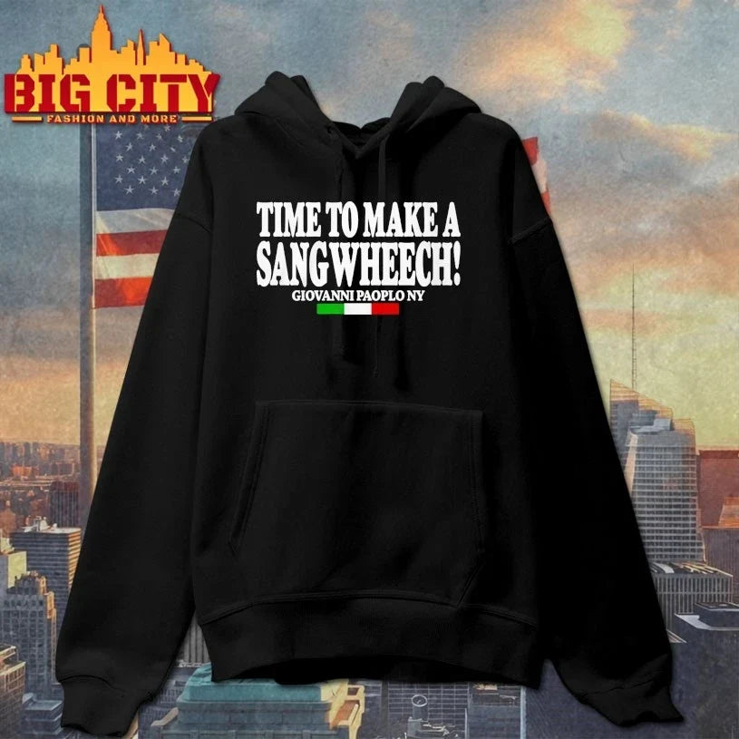Time To Make A Sangwheech Unisex
