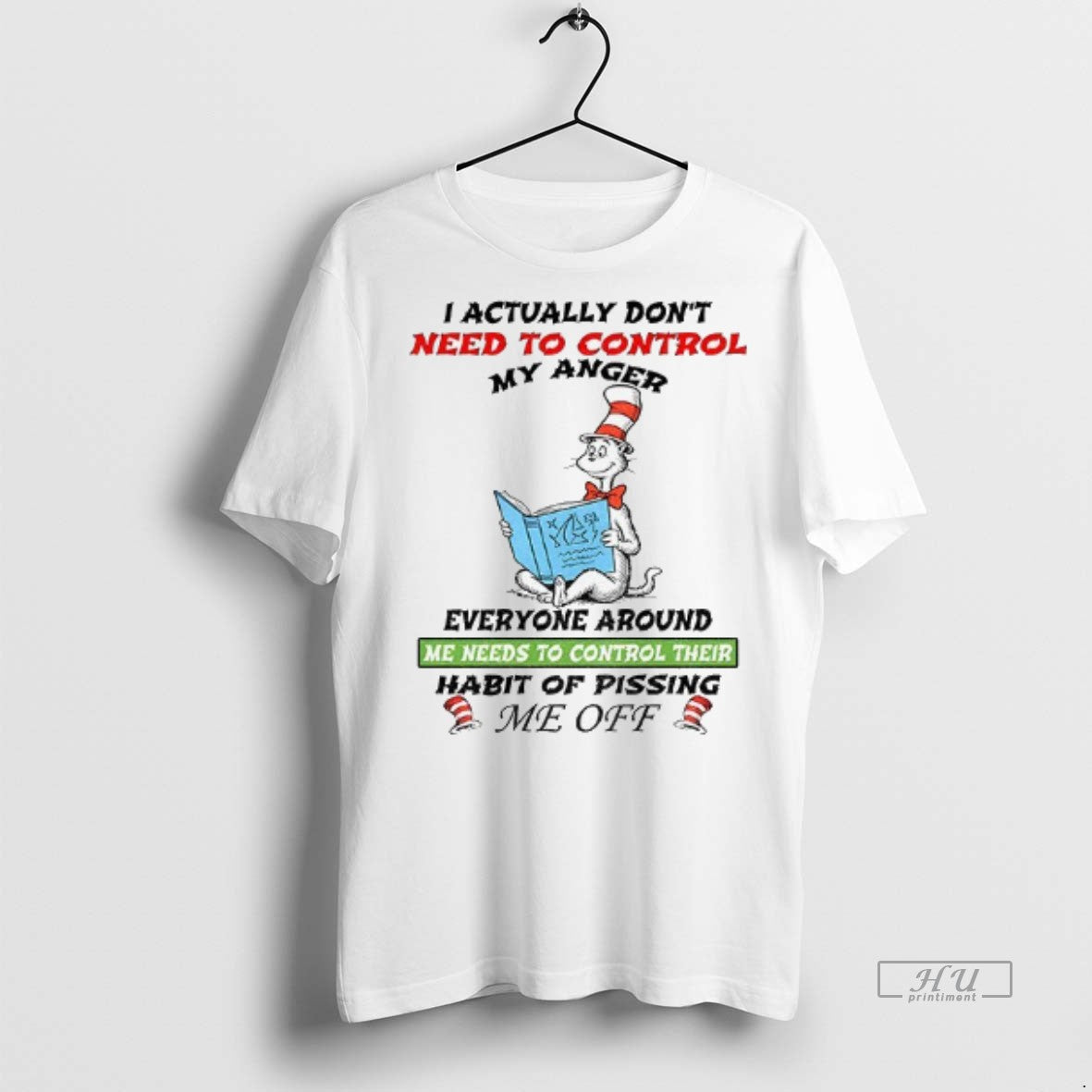 Trending Cat I Actually Dont Need To Control My Anger Everyone Around Me Needs To