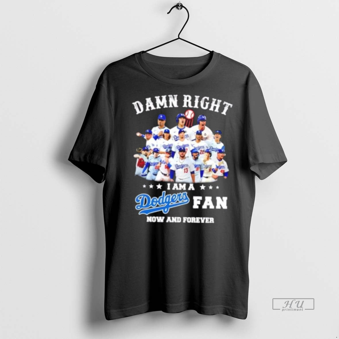Trending Damn Right I Am A Los Angeles Dodgers Fan Now And Forever Baseball Players