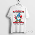 Trending Gnome Blood Spatter Is Red Luminol Shines Blue I Watch Enough Crime Shows Theyll
