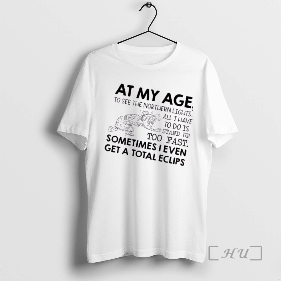 Trending Grandma At My Age To See The Northern Lights All I Have To Do T-Shirts, Hoodie, Sweatshirt | ThreadNative.com