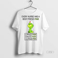 Trending Officials Grinch Every Nurse Has A Best Friend Pam Lorazepam Diazepam Clonazepam Christmas