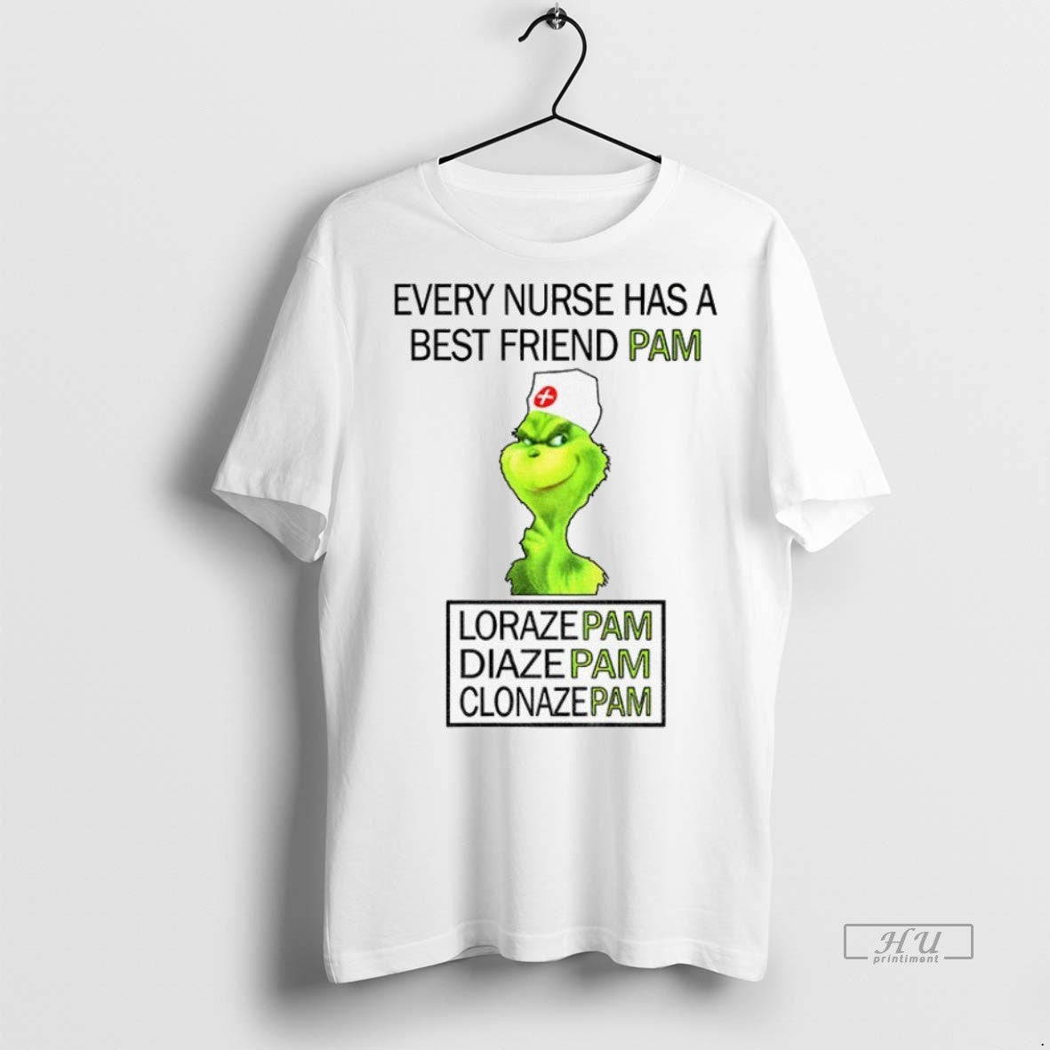 Trending Officials Grinch Every Nurse Has A Best Friend Pam Lorazepam Diazepam Clonazepam Christmas