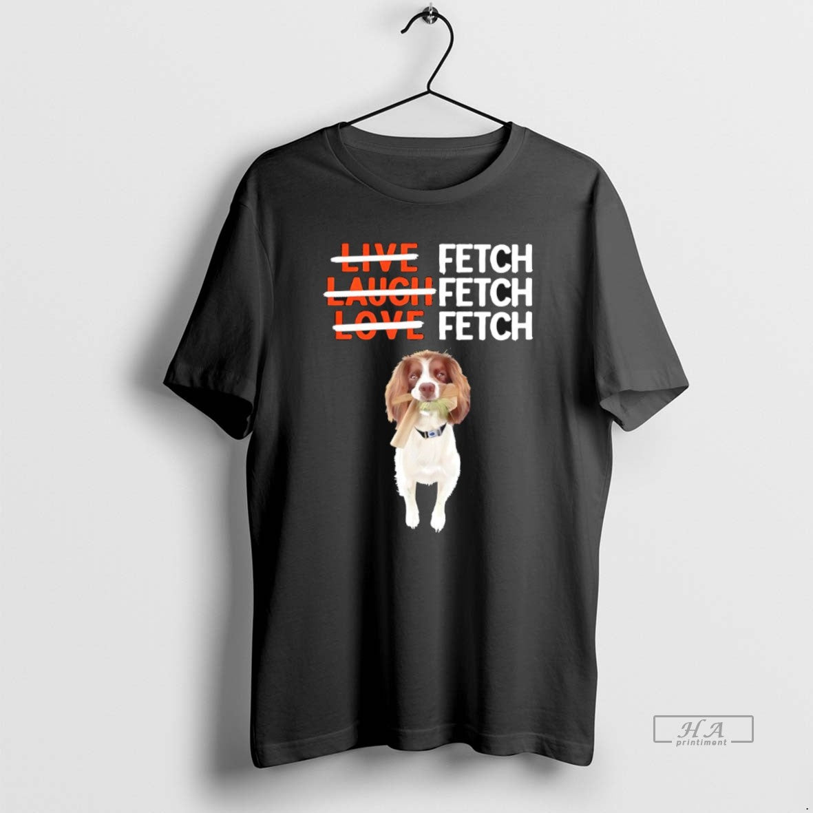 Trendy Jacob Harrell Muddy Fetch Not Live Laugh Love