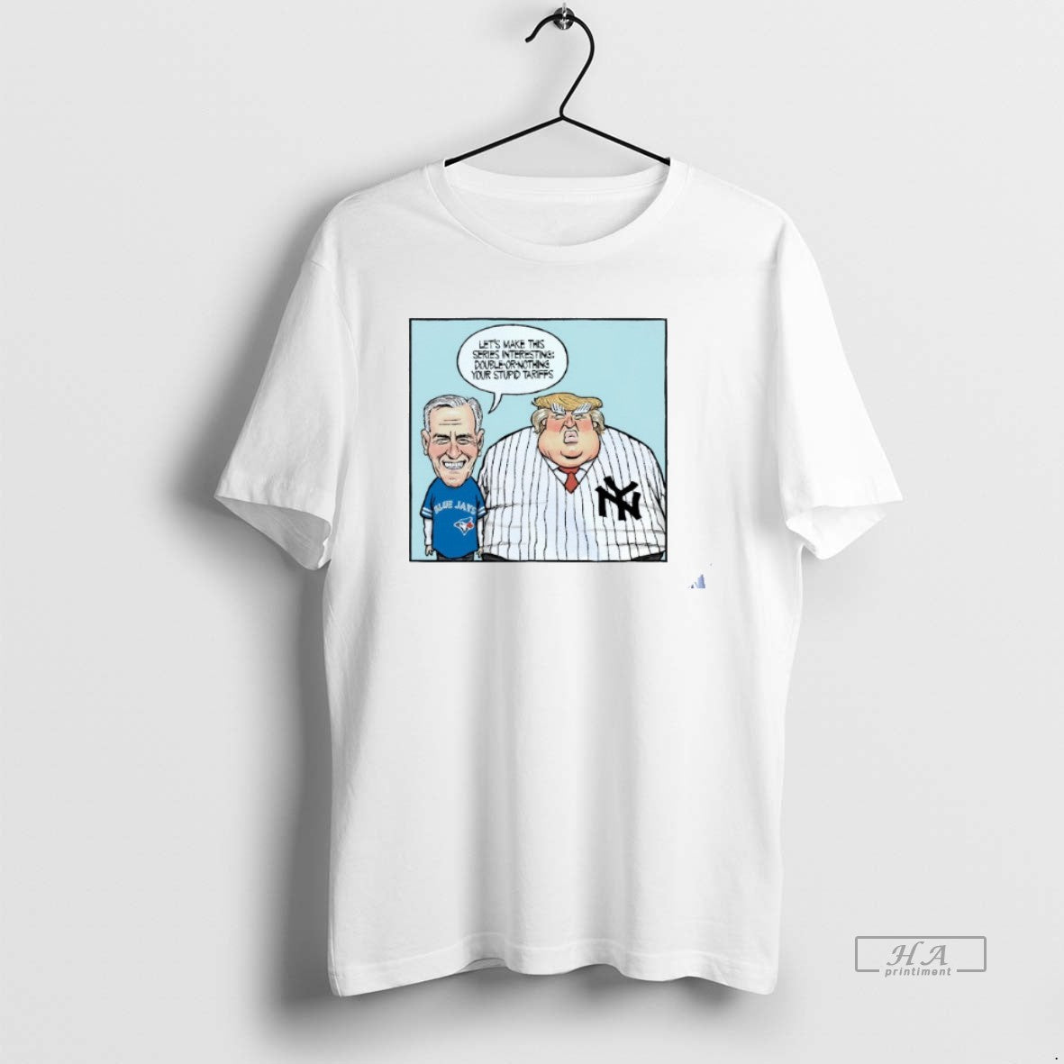 Trendy Lets Make This Series Interesting Double Or Nothing Your Stupid Tariffs Mark Carney And
