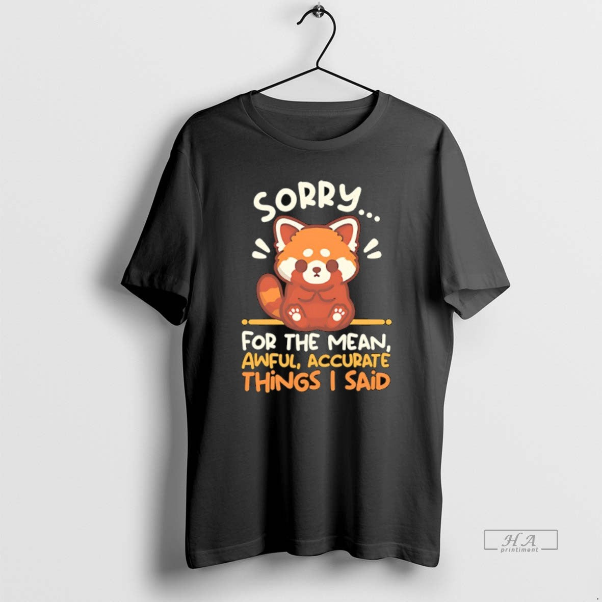 Trendy Red Panda Sorry For The Mean Awful Accurate Things I Said