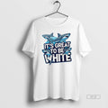 Trendy Shark Its Great To Be White