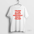 Trendy Trump Is The Worst President Since Trump Political
