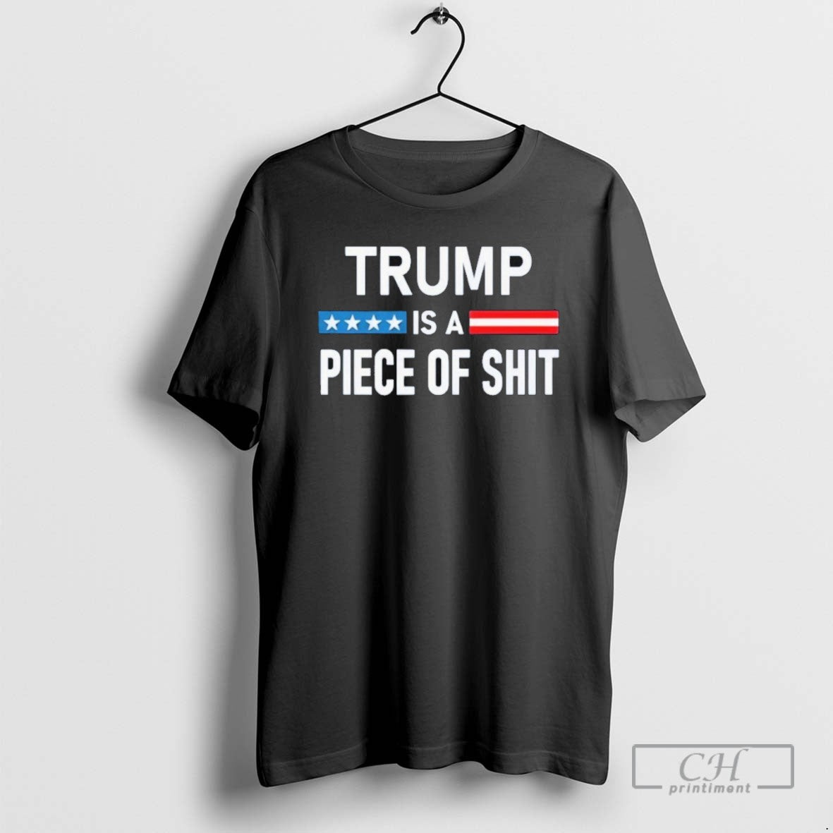 Trump Is A Piece Of Shit 2025 T Shirts
