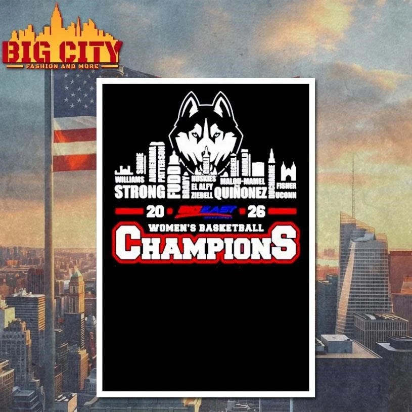 Uconn Huskies 2026 Big East Women’s Basketball Tournament Champions city skyline Shirt Unisex