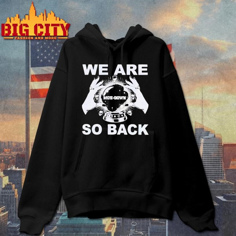 We Are So Back Moe Down 2026 Shirt Unisex