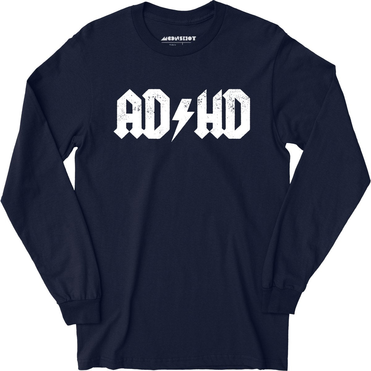 ADHD - Long Sleeve