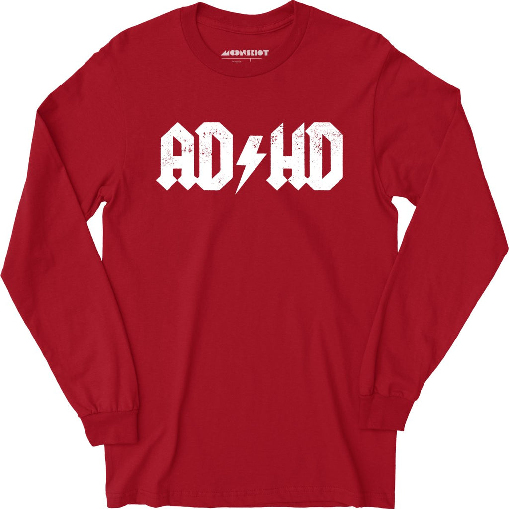 ADHD - Long Sleeve