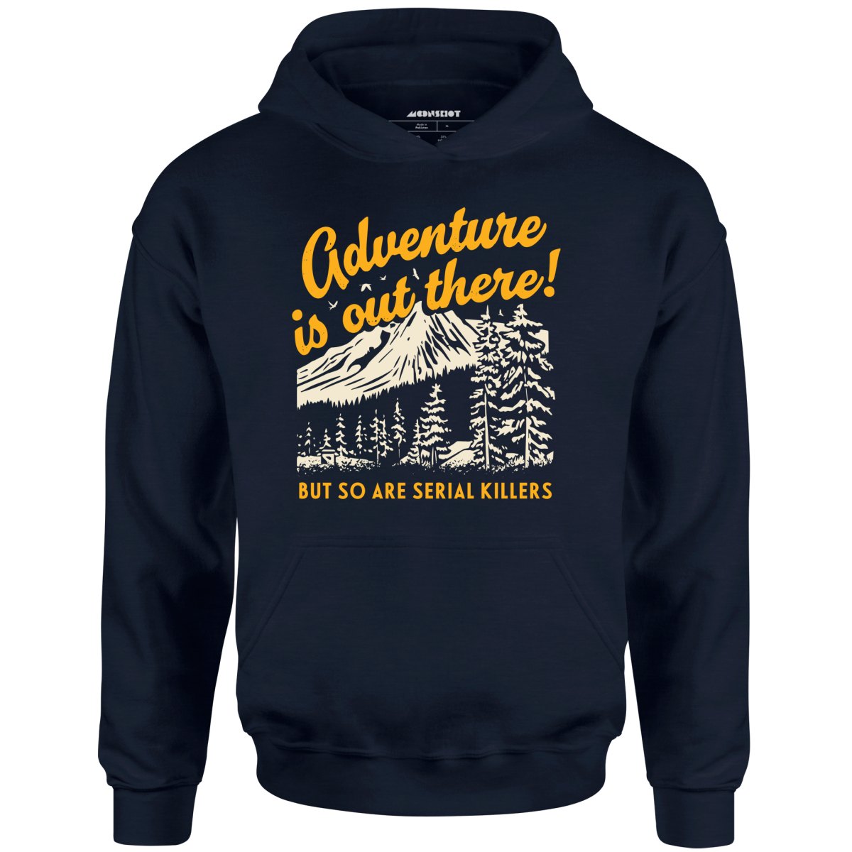 Adventure is Out There - Unisex
