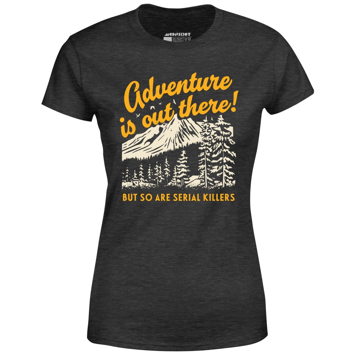 Adventure is Out There - Women's