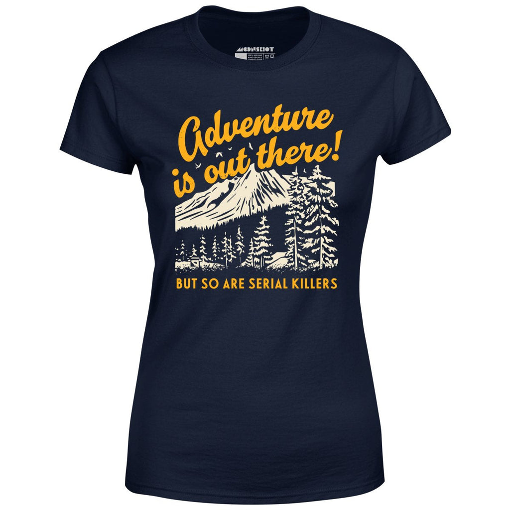 Adventure is Out There - Women's