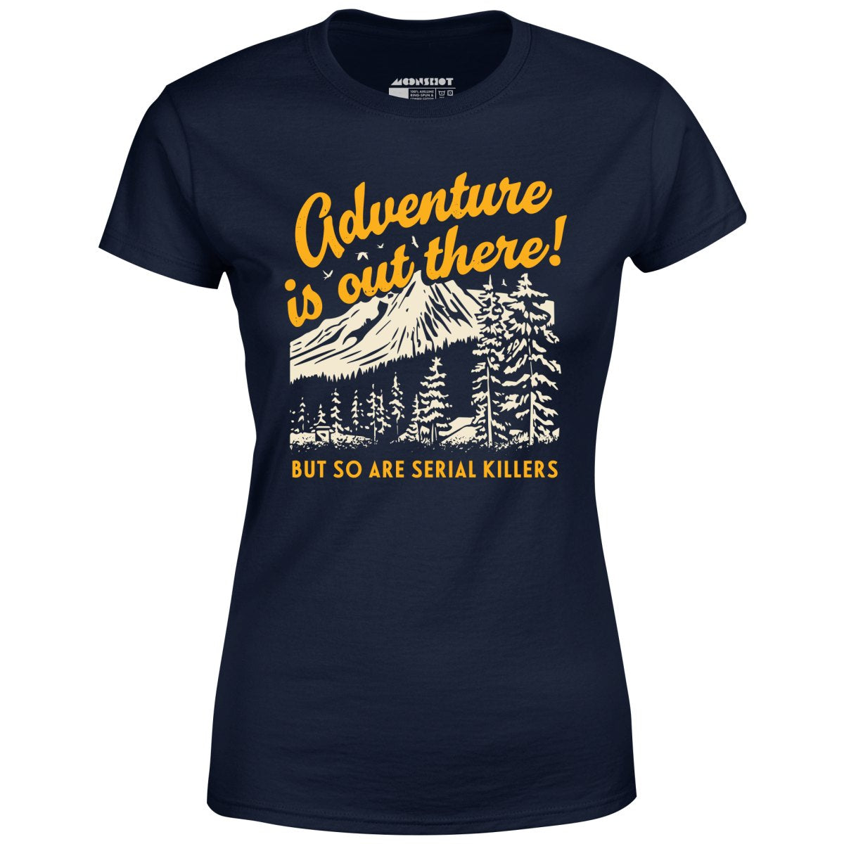 Adventure is Out There - Women's