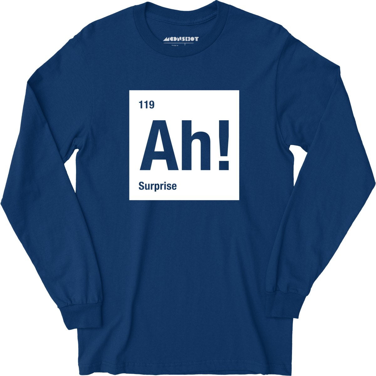 Ah! The Element of Surprise - Long Sleeve