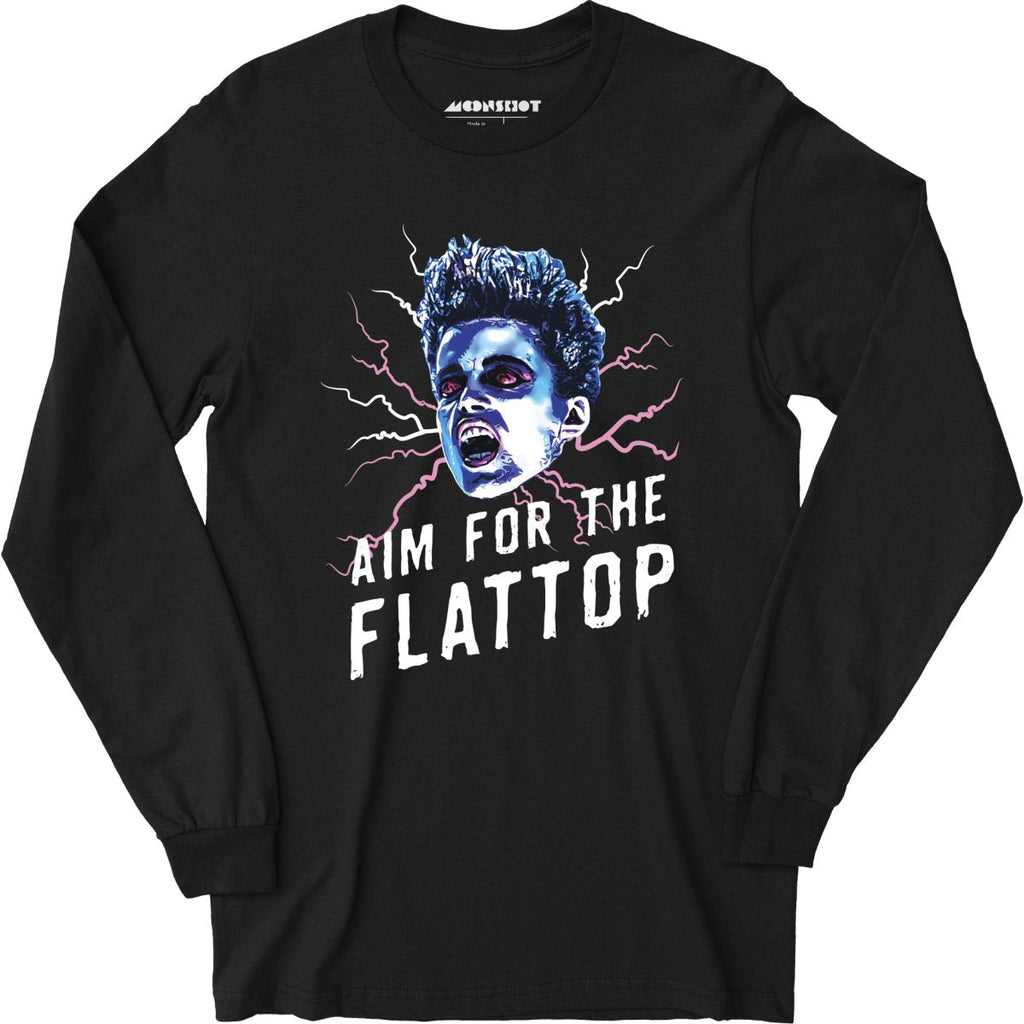 Aim For The Flattop - Long Sleeve