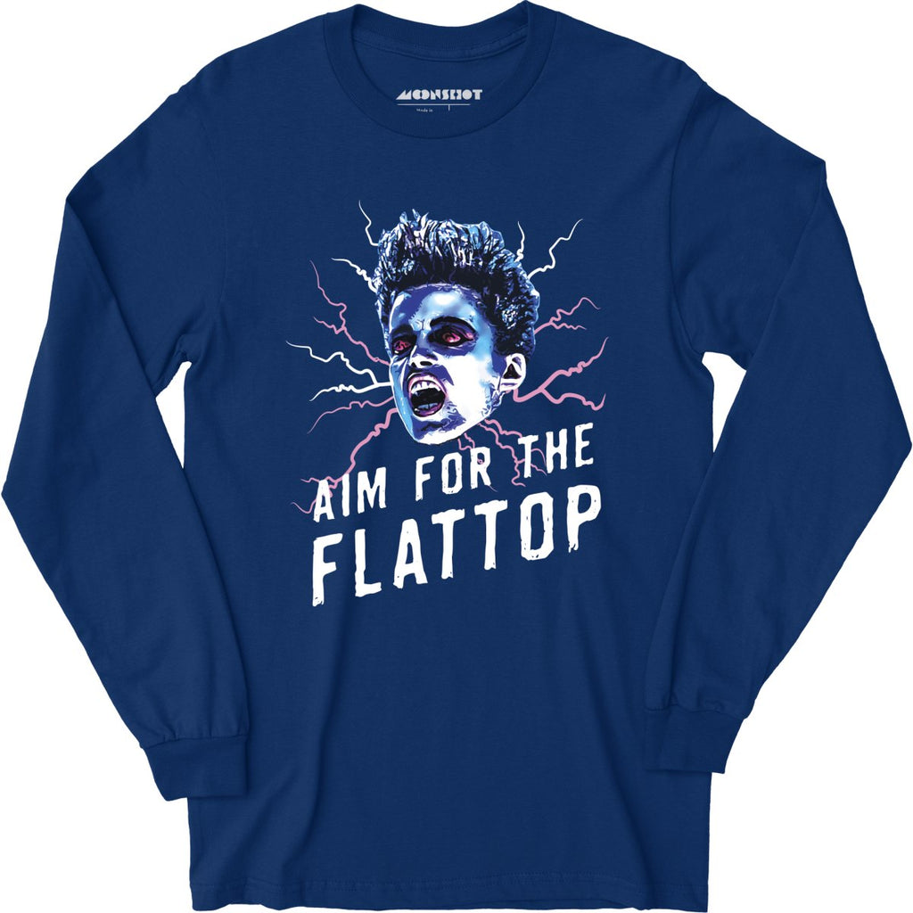 Aim For The Flattop - Long Sleeve